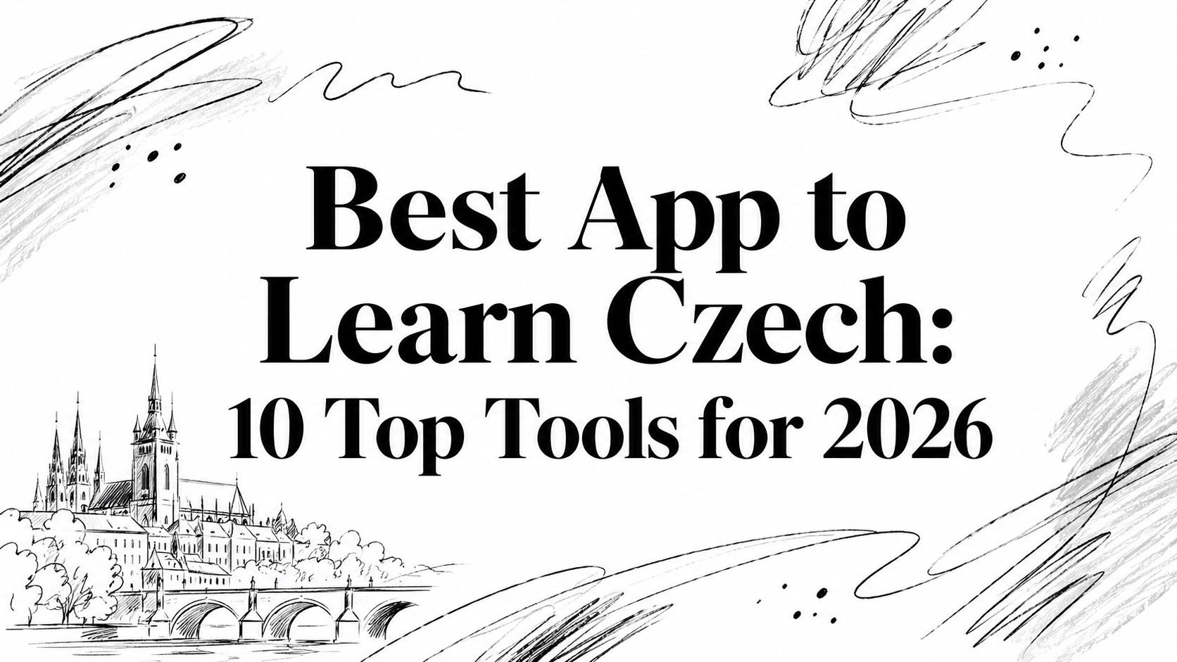 Best App to Learn Czech: 10 Top Tools for 2026