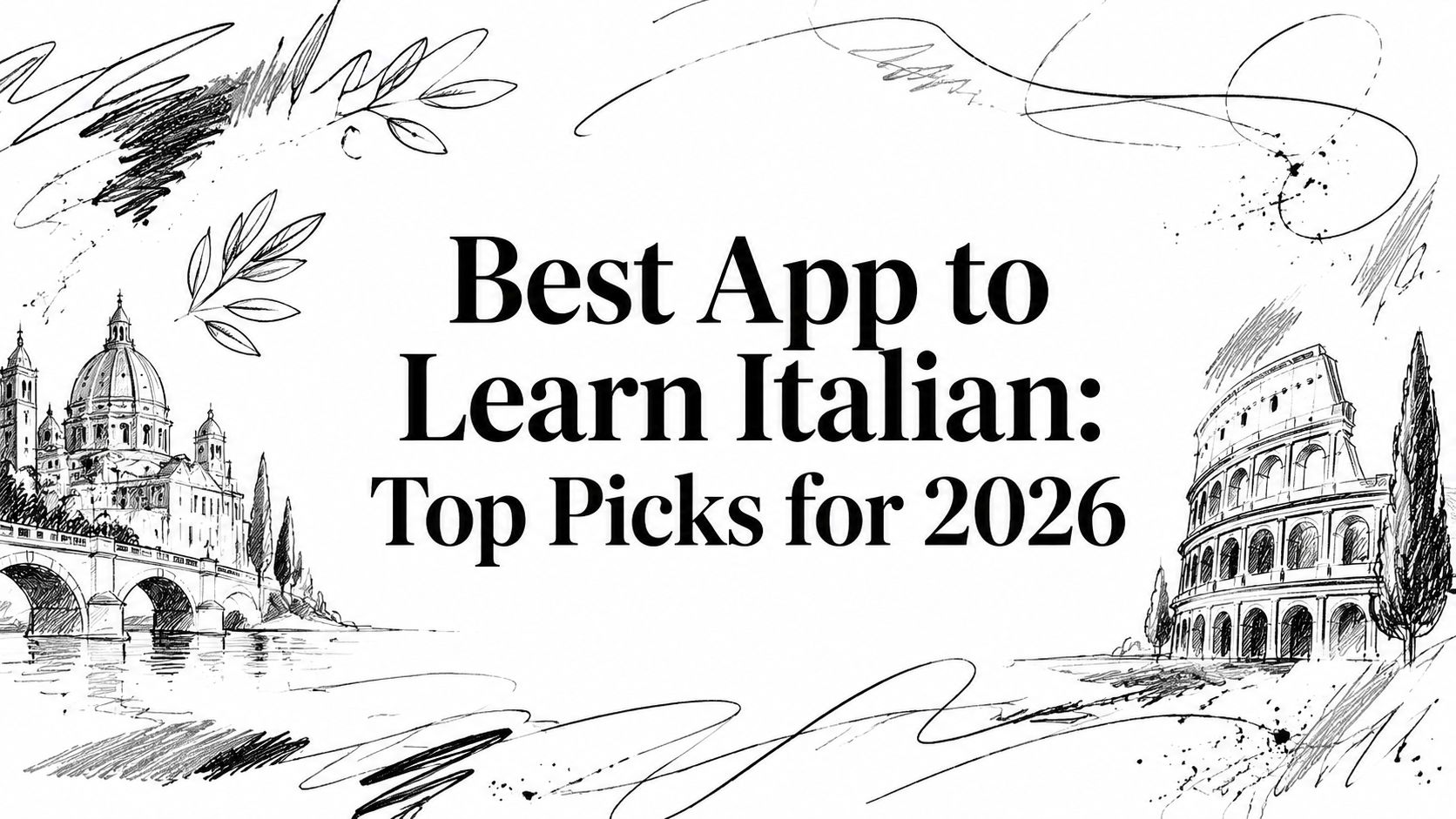 Best App to Learn Italian: Top Picks for 2026
