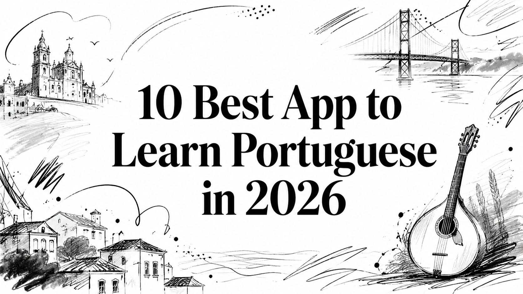 10 Best App to Learn Portuguese in 2026